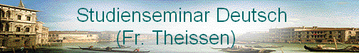  Studienseminar Deutsch
(Fr. Theissen) 